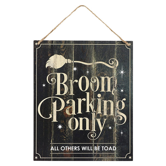 ‘Broom Parking Only’ Hanging Sign